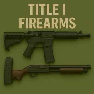 Guns & Firearms