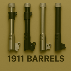 1911 Barrels