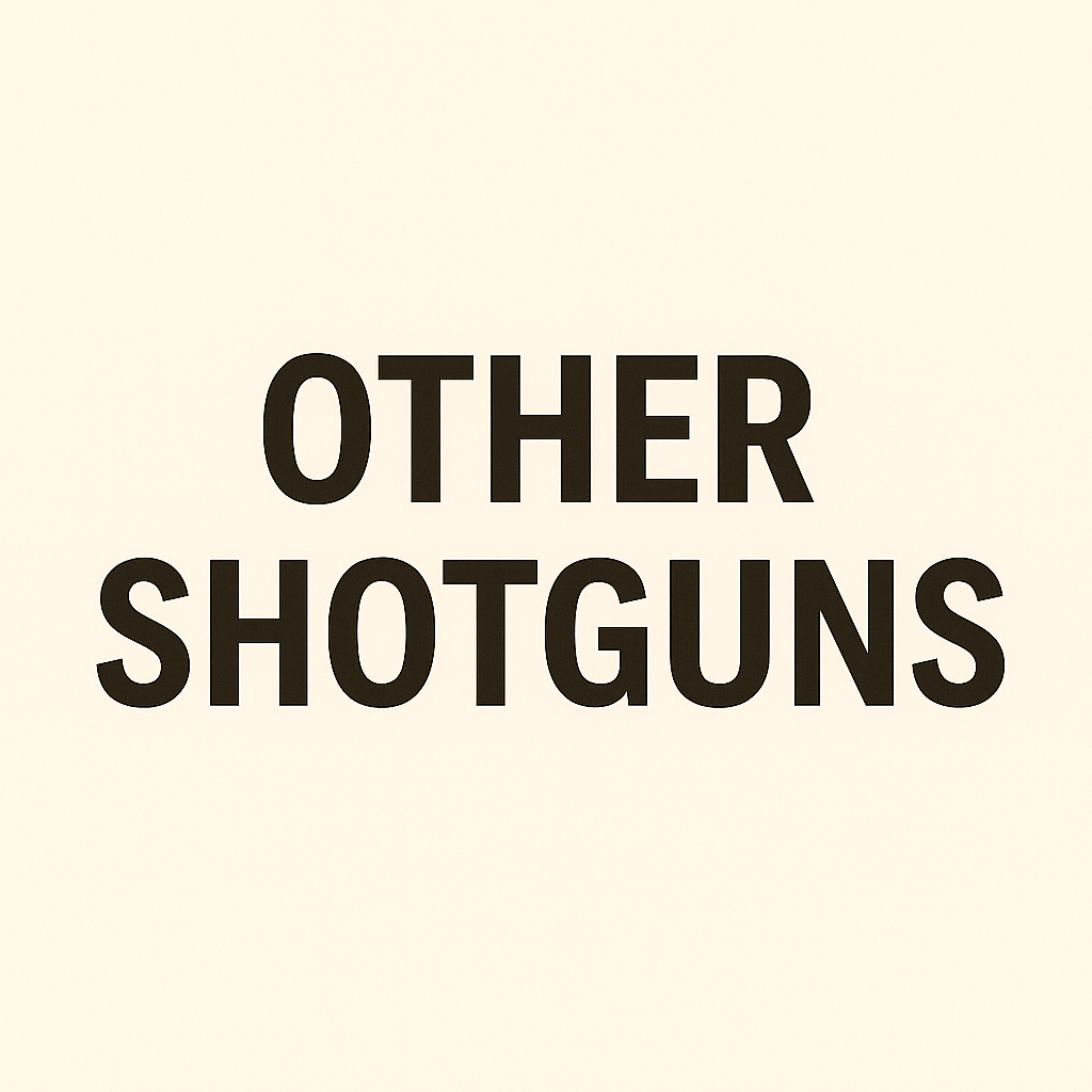 Other Shotguns